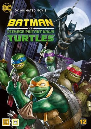 BATMAN VS TEENAGE MUTANT NINJA TURTLES